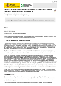 Nueva ventana:NTP 423: Programación neurolingüística (PNL): aplicaciones a la mejora de las condiciones de trabajo (I) (pdf, 298 Kbytes)