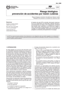 Nueva ventana:NTP 812: Riesgo biológico: prevención de accidentes por lesión cutánea (pdf, 363 Kbytes)