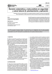 Nueva ventana:NTP 1041: Revisión sistemática y meta-análisis en seguridad y salud laboral (I): planteamiento y aplicación - Año 2015 (pdf, 121 Kbytes)
