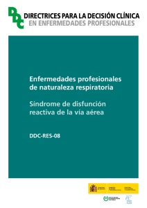 Nueva ventana:DDC-RES-08. Síndrome de disfunción reactiva de la vía aérea - Año 2015 (pdf, 382 Kbytes)