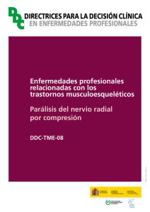Nueva ventana:DDC-TME-08. Parálisis del nervio radial por compresión - Año 2012 (pdf, 573 Kbytes)