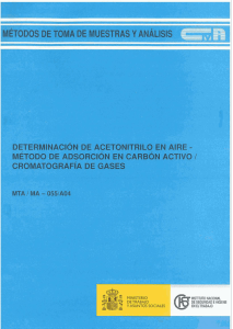 Enlace en nueva ventana: MTA/MA-055/A04: Determinación de acetonitrilo en aire - Método de adsorción en carbón activo / Cromatografía de gases - Año 2004