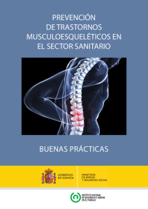 Nueva ventana:Buenas prácticas. Prevención de trastornos musculoesqueléticos en el sector sanitario. INSHT (pdf, 8,73 Mbytes)
