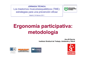 Nueva ventana:Ergonomía Participativa: metodología . Ana M. García. ISTAS (Comunidad Valenciana) (pdf, 366 Kbytes)