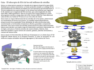 Gaia - El telescopio de ESA de los mil millones...