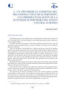 Un año desde el comienzo del mecanismo único de supervisión: una primera evaluación de la actividad supervisora del Banco Central Europeo