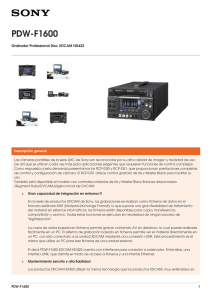PDW-F1600 Grabador Professional Disc XDCAM HD422