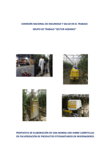 Nueva ventana:Propuesta de elaboración de una Norma UNE relativa a las carretillas de pulverización de productos fitosanitarios en invernaderos (pdf, 316 Kbytes)
