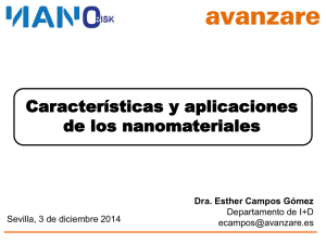 Nueva ventana:Características y aplicaciones de los nanomateriales (pdf, 2,32 Mbytes)