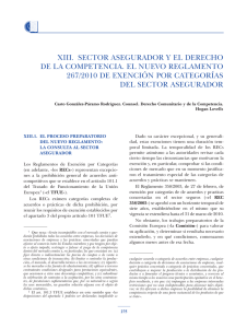 XIII. Sector Asegurador y el Derecho de la Competencia. El Nuevo Reglamento 267/2010 de Exención por Categorías