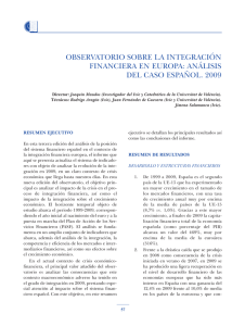 Observatorio sobre la Integración Financiera en Europa: análisis del caso español.2009