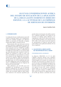 8. Algunas consideraciones acerca del estado de situación de la regulación exMiFID en Derecho Español a la actividad de las Empresas de Servicios de Inversión