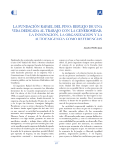Capítulo 16.- La Fundación Rafael del Pino: reflejo de una vida dedicada al trabajo con la generosidad, la innovación, la organización y la autoexigencia como referencias