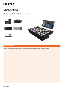 MVS-3000A Mezclador de vídeo SD / HD flexible y compacto