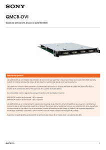 QMCB-DVI Tarjeta de entrada DVI 4K para la serie SRX-R500