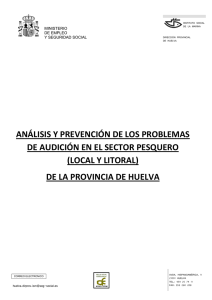Nueva ventana:Instituto Social de la Marina. Análisis y prevención de los problemas de audición en el sector pesquero (local y litoral) de la provincia de Huelva (2014) (pdf, 723 Kbytes)