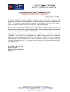 INSTITUTO GEOFÍSICO ESCUELA POLITÉCNICA NACIONAL Informe Especial del Volcán Tungurahua No. 14