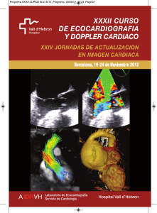 XXXII CURSO DE ECOCARDIOGRAFIA Y DOPPLER CARDIACO XXIV JORNADAS DE ACTUALIZACION