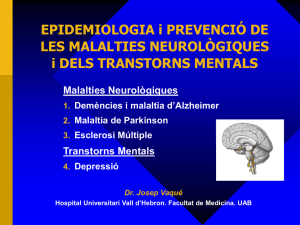 Epidemiologia i prevenci de les malalties neurol giques i mentals