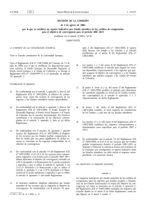 Decisi n de la Comisi n 2006/594/CE, de 4 de agosto de 2006, por la que se establece un reparto indicativo por Estado miembro de los cr ditos de compromiso para el objetivo de convergencia para el per odo 2007-2013 [notificada con el n mero C(2006) 3474].