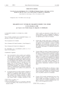 Reglamento (CE) N 1927/2006 del Parlamento Europeo y del Consejo de 20 de diciembre de 2006 por el que se crea el Fondo Europeo de Adaptaci n a la Globalizaci n