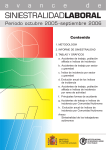 Nueva ventana:Siniestralidad Laboral (octubre 2005-septiembre 2006). Apartado f (pdf, 783 Kbytes)