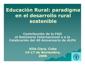 Educación Rural: paradigma en el desarrollo rural sostenible Contribución de la FAO
