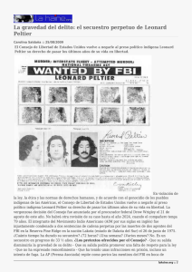 La gravedad del delito: el secuestro perpetuo de Leonard Peltier
