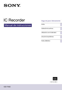 IC Recorder Manual de instrucciones ES ICD-TX50