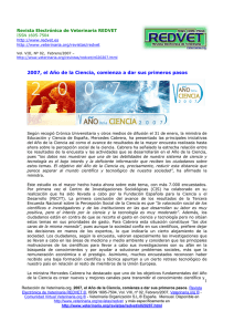 2007, el Año de la Ciencia, comienza a dar sus... Revista Electrónica de Veterinaria REDVET