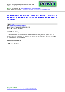 5ª respuesta de RECYT: Ficha de REDVET fechada el 18.08.08 y enviada el 29.08.08 misma fecha que la recibimos
