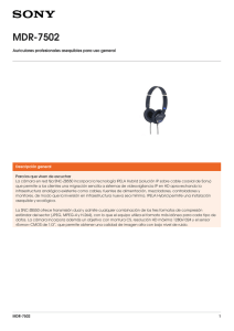 MDR-7502 Auriculares profesionales asequibles para uso general