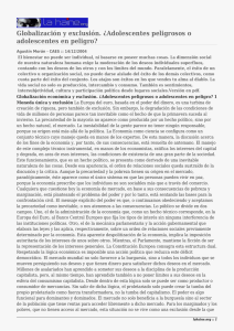 Globalización y exclusión. ¿Adolescentes peligrosos o adolescentes en peligro?