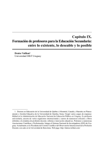 Acceder al capítulo: "Formación de profesores para la Educación Secundaria: entre lo existente, lo deseable y lo posible".