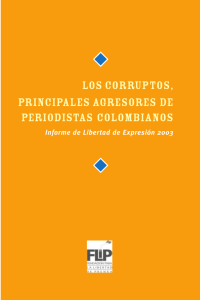 1 Los corruptos, principales agresores de periodistas colombianos