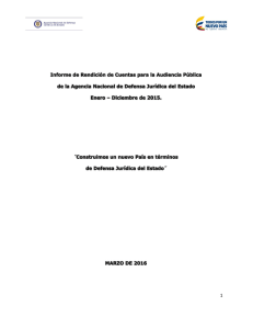 - Informe de Rendición de Cuentas para la Audiencia Pública de la ANDJE 2015​ ​
