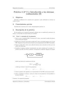 Pr ctica 2 Cuatrimestre 2: Introducción a los sistemas realimentados (II) (del 12/3/09 al 26/3/09)