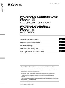 FM/MW/LW Compact Disc Player FM/MW/LW MiniDisc CDX-C8000RX