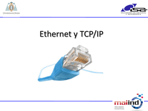 Transparencias acerca de Ethernet y TCP/IP