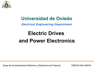 Electric Drives and Power Electronics Universidad de Oviedo Electrical Engineering Department