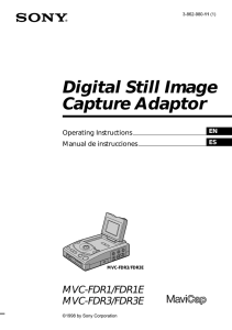 Digital Still Image Capture Adaptor MVC-FDR1/FDR1E MVC-FDR3/FDR3E