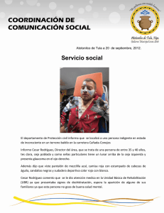 Servicio Social: Persona indigente en estado inconsciente.