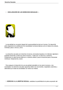    La sexualidad es una parte integral de la personalidad de... pleno depende de la satisfacción de necesidades humanas básicas como...