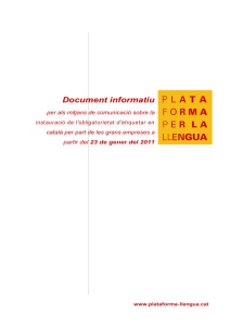 Informació sobre el condi de consum i l'ús del català
