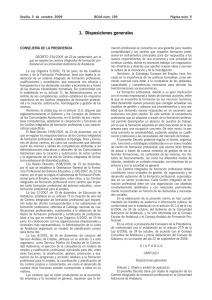 DECRETO 334/2009, de 22 de septiembre, por el que se regulan los centros integrados de formación profesional en la Comunidad Autónoma de Andalucía.