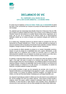 Declaració de Vic pel compromís local envers Rio+20: cap al bon govern ambiental i l'economia verda.