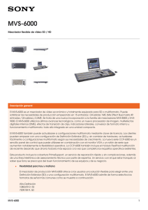 MVS-6000 Mezclador flexible de vídeo SD / HD