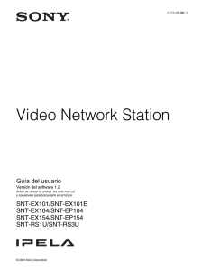 Video Network Station Guía del usuario SNT-EX101/SNT-EX101E SNT-EX104/SNT-EP104
