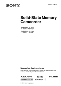 Solid-State Memory Camcorder PMW-200 PMW-100