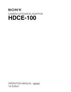 HDCE-100 CAMERA EXTENSION ADAPTOR OPERATION MANUAL 1st Edition